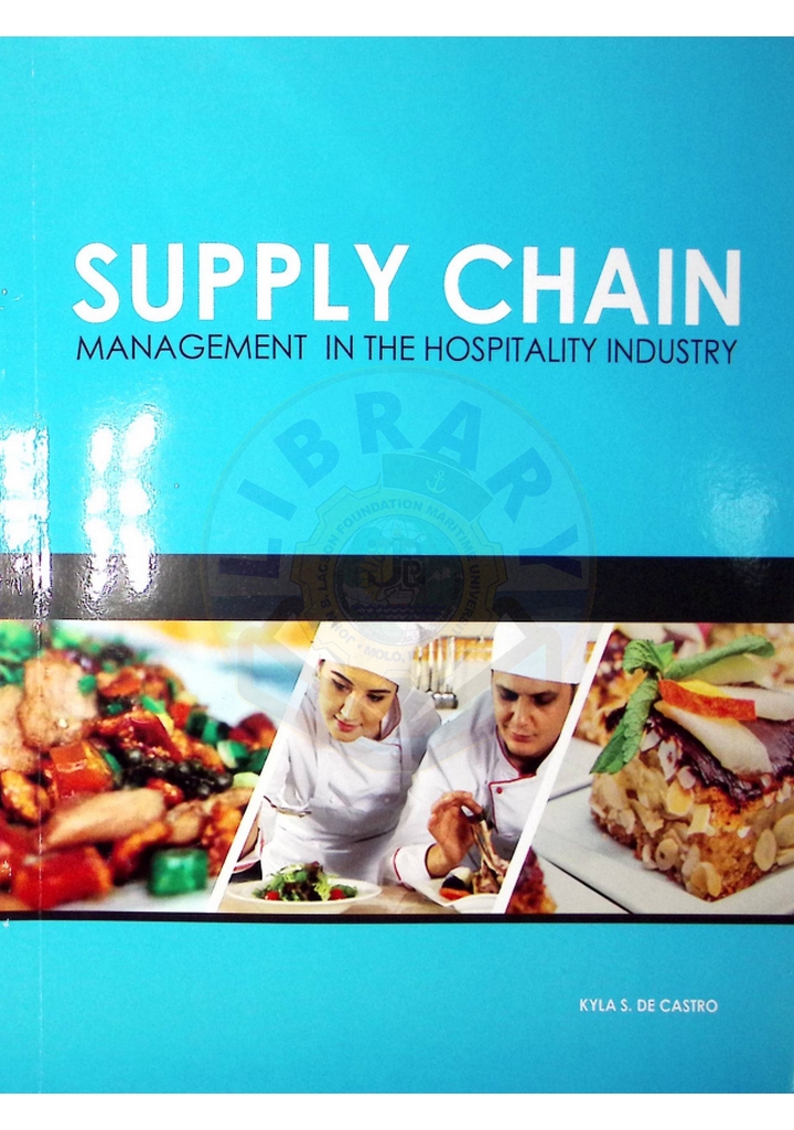 Supply chain management in the hospitality industry by De Castro 2021